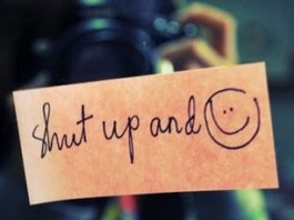 Shut up and smile