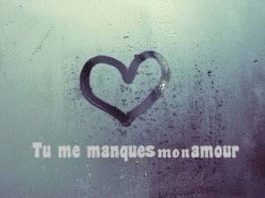 Tu me manques mon amour