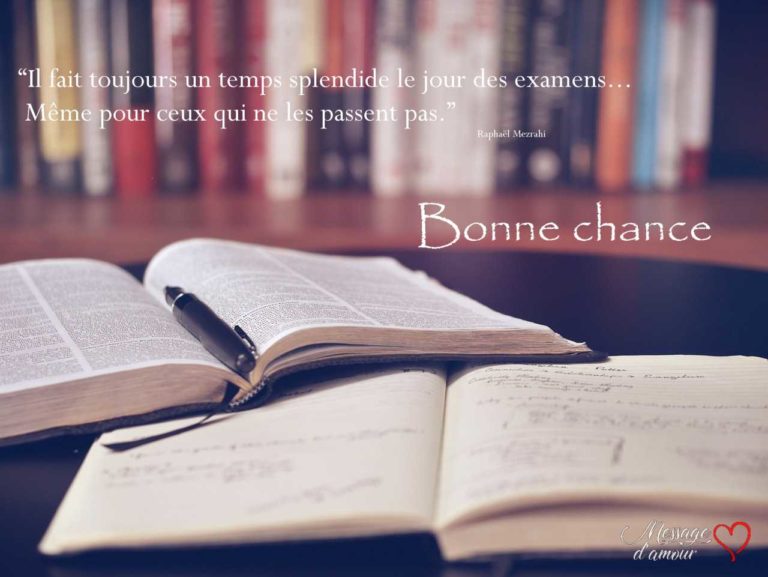 Bonne chance pour les examens