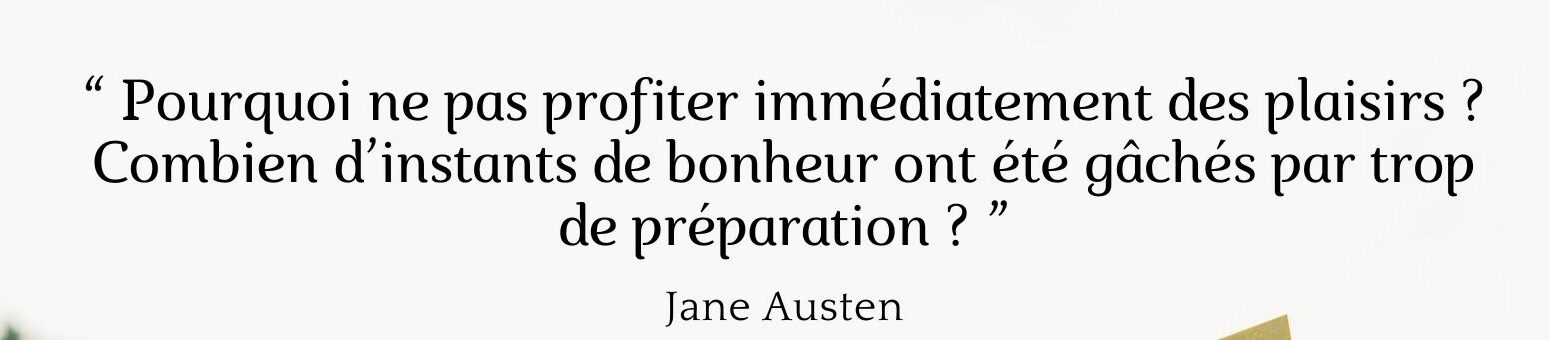 Jane Austen citation bonne année