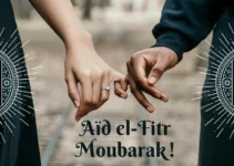 Vœux Aïd el fitr : Aïd moubarak mon amour Aid moubarek mon amour