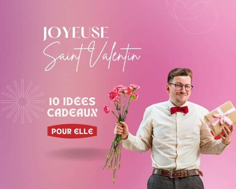 10 Idées cadeaux Saint Valentin pour femme
