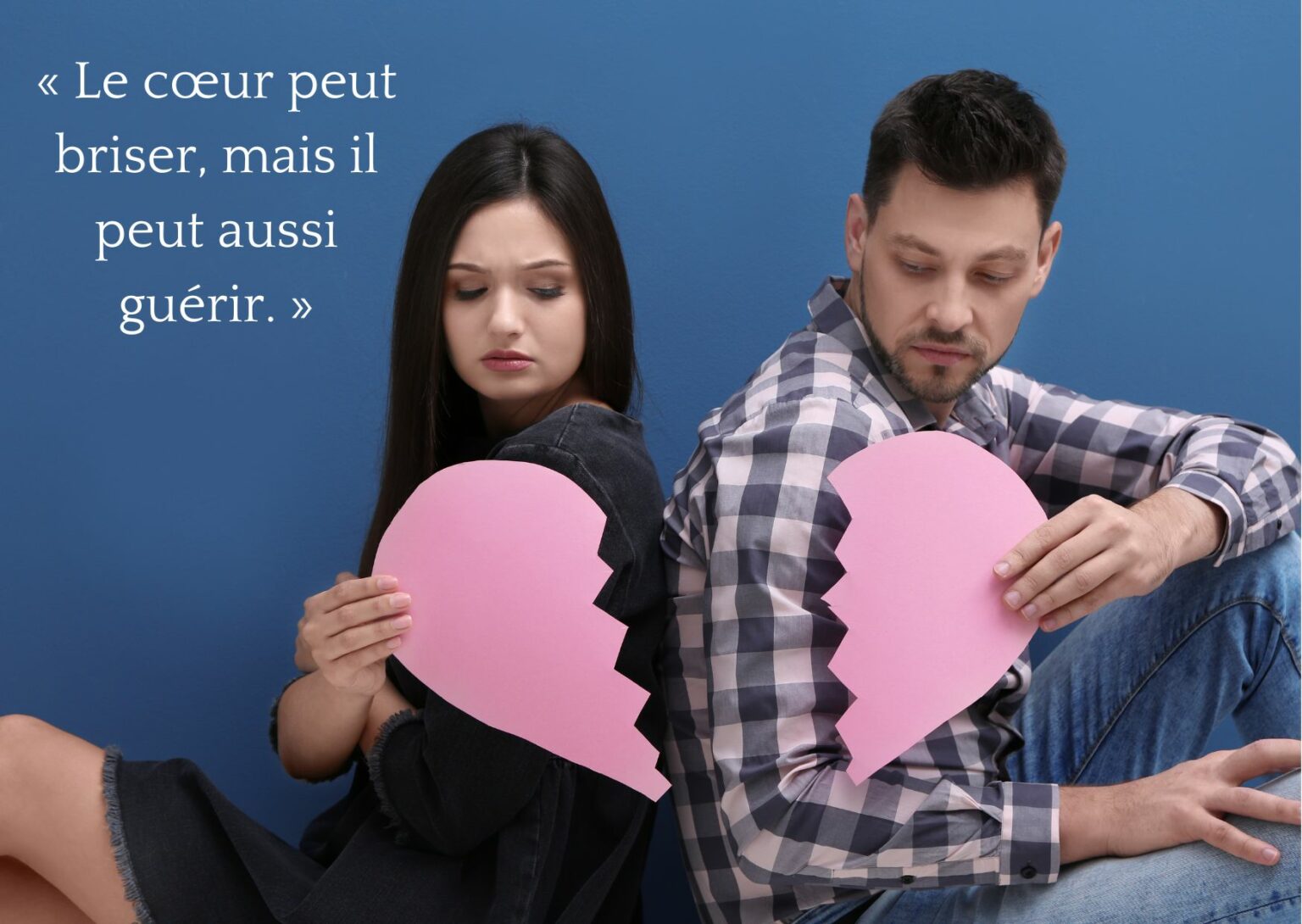 Citations pour les cœurs brisés des mots pour guérir Message d