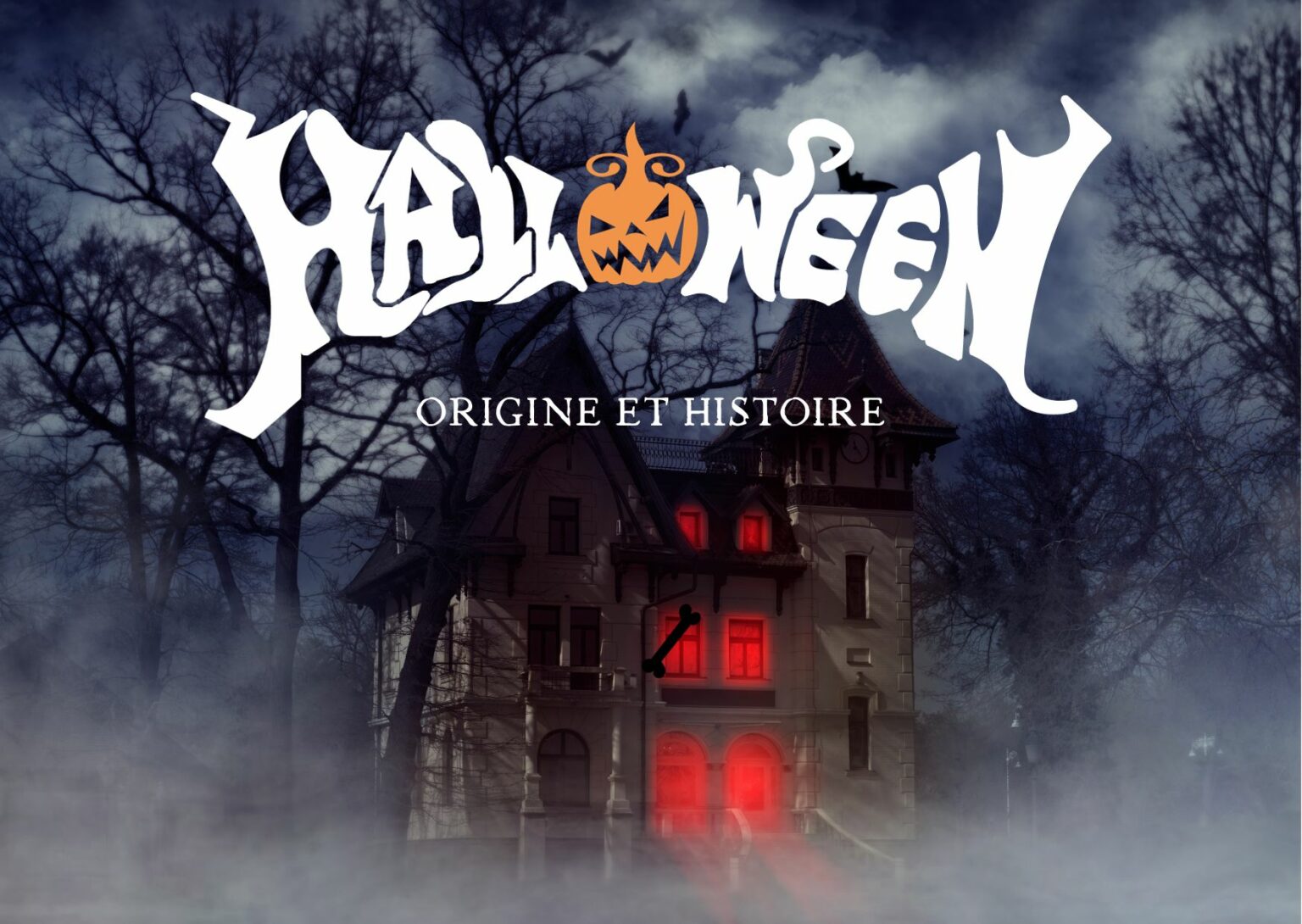Halloween origine et histoire - Message d'amour