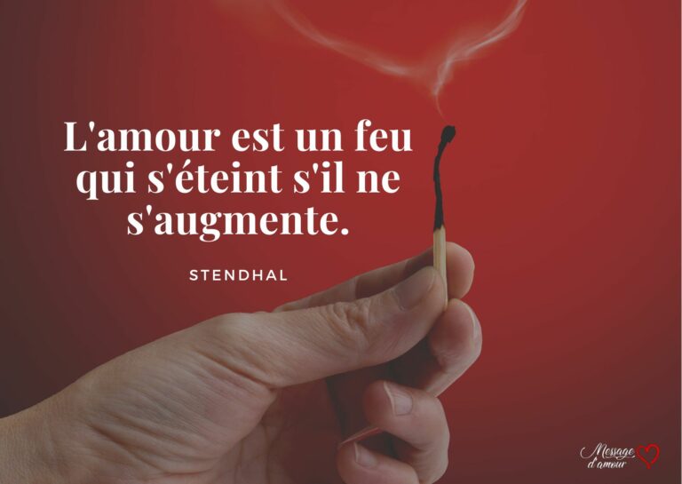 Citation sur lamour perdu et les feux de Stendhal.