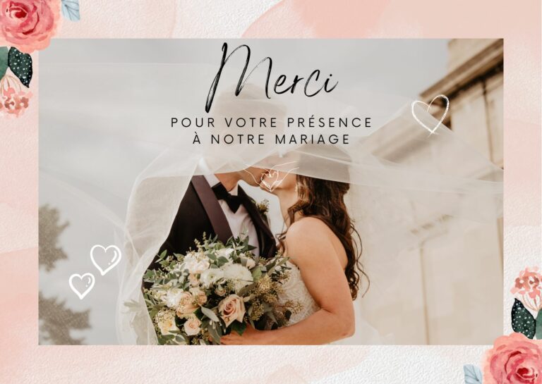 Merci pour votre présence à notre mariage